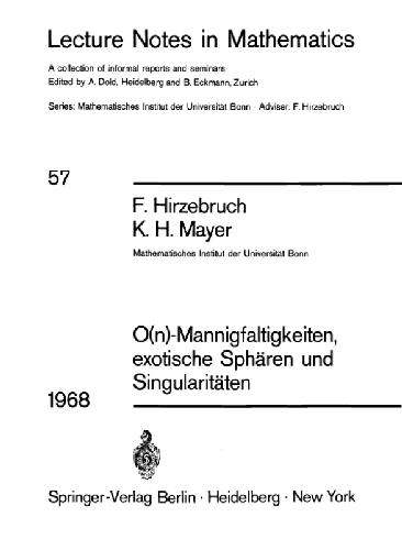 O(n)-Mannigfaltigkeiten, exotische Sphaeren und Singularitaeten