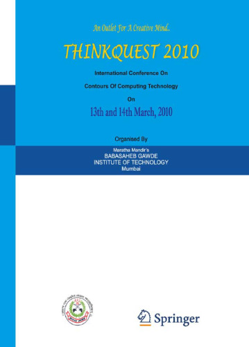 Thinkquest~2010: Proceedings of the First International Conference on Contours of Computing Technology