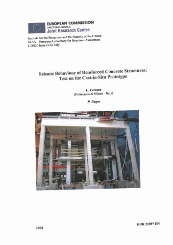 Seismic behavior of reinforced concrete structures: Test on cast-in-situ prototype