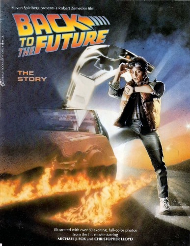 Back To The Future - The Storybook (From the hit movie starring Michael J Fox & Christopher Lloyd)