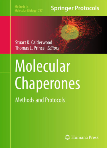Molecular Chaperones: Methods and Protocols