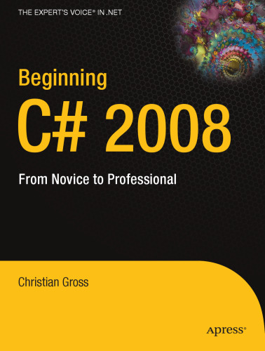 Beginning C Sharp. 2008. From Novice to Pro