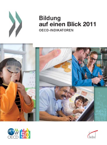 Bildung auf einen Blick 2011: OECD-Indikatoren (Centre for Educational Research and Innovation )