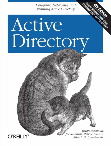 Active Directory: Designing, Deploying, and Running Active Directory, 4E