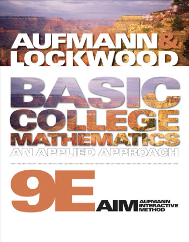 Basic College Mathematics: An Applied Approach, 9th Edition    