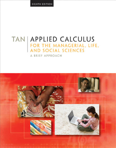 Applied calculus for the managerial, life, and social sciences : a brief approach