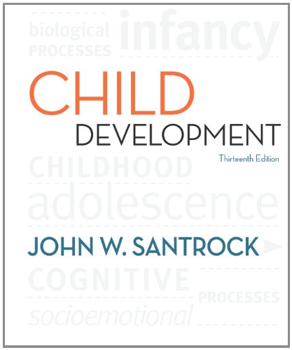 Child Development: An Introduction, 13th Edition
