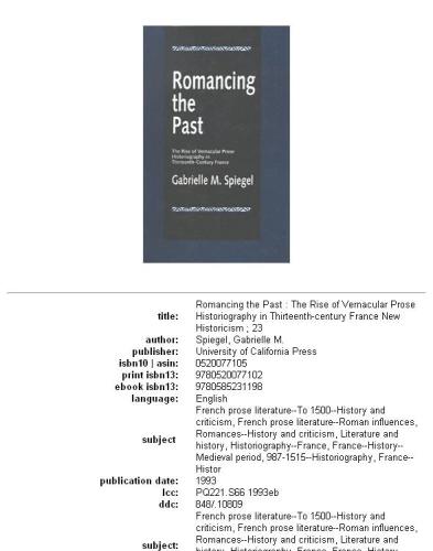 Romancing the past: the rise of vernacular prose historiography in thirteenth-century France
