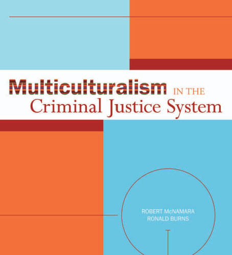 Multiculturalism in the Criminal Justice System