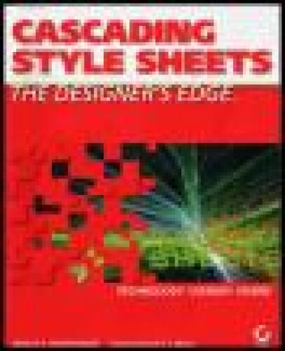 Cascading Style Sheets. The Designers Edge [CSS]