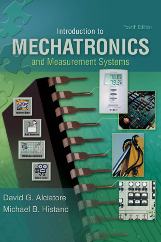 Introduction to Mechatronics and Measurement Systems, Fourth Edition    