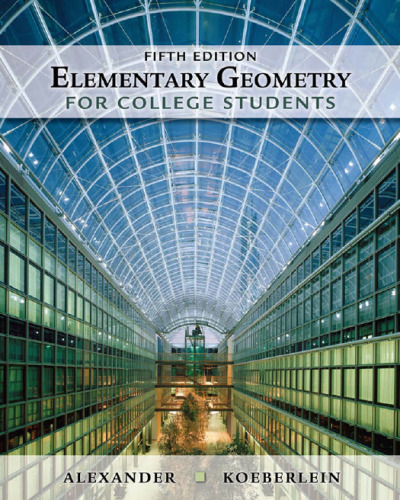 Elementary Geometry for College Students, (5th Edition)    