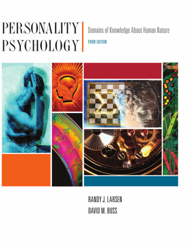 Personality Psychology: Domains of Knowledge About Human Nature , Third Edition