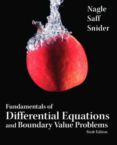 Fundamentals of differential equations and Boundary Value Problems, 6th Edition