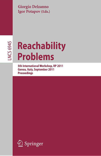 Reachability Problems: 5th International Workshop, RP 2011, Genoa, Italy, September 28-30, 2011. Proceedings