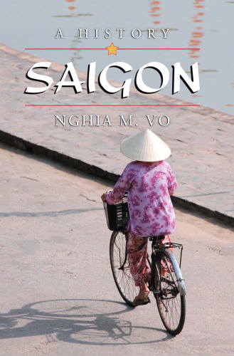 Saigon: A History    