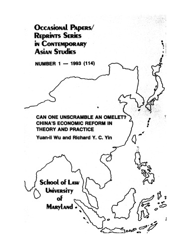 Can one unscramble an omelet?: China's economic reform in theory and practice