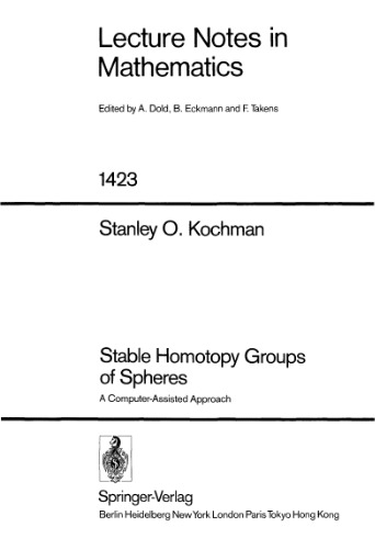 Stable Homotopy Groups of Spheres: A Computer-Assisted Approach