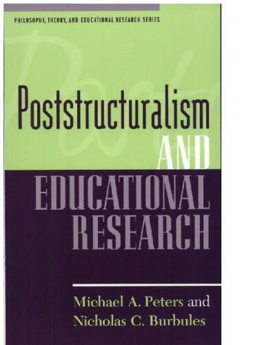Poststructuralism and educational research