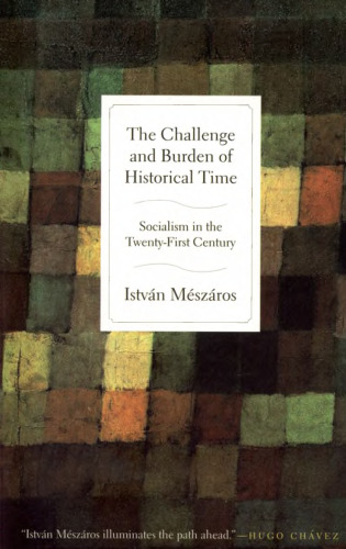 The Challenge and Burden of Historical Time