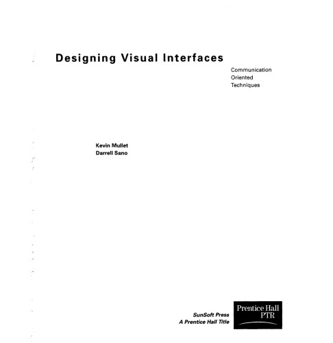 Designing Visual Interfaces: Communication Oriented Techniques