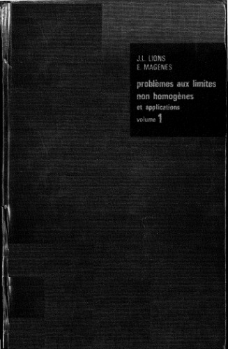 Problèmes aux Limites Non Homogènes et Applications - Volume 1