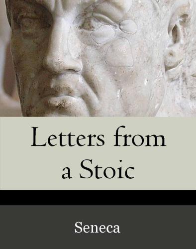 Seneca: Letters from a Stoic