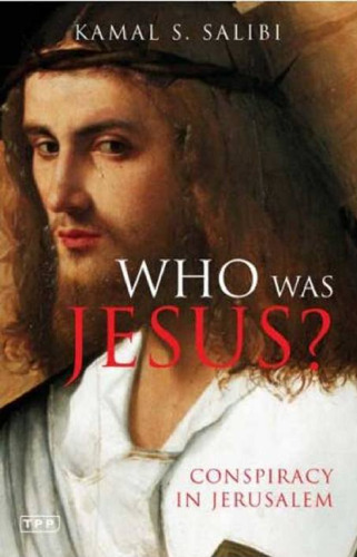 Who Was Jesus Conspiracy in Jerusalem