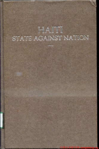 Haiti: State Against Nation
