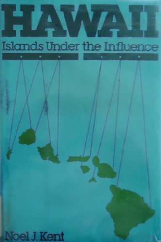 Hawaii, islands under the influence