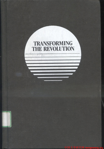 Transforming the Revolution