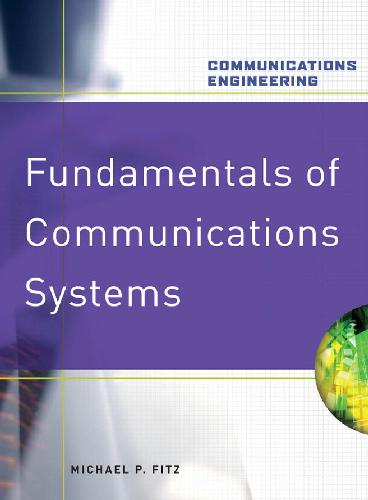 Fundamentals of Communications Systems