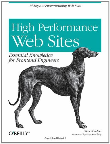 High Performance Web Sites: Essential Knowledge for Frontend Engineers