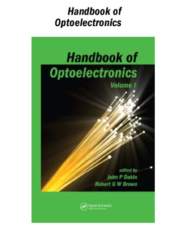 Handbook of optoelectronics (volume 1 & 2)