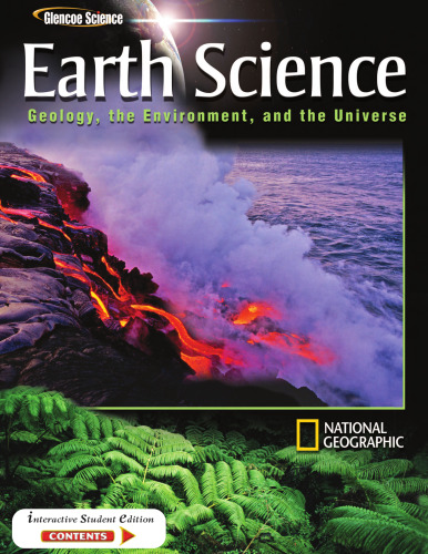 Earth Science. Geology, the Environment, and the Universe