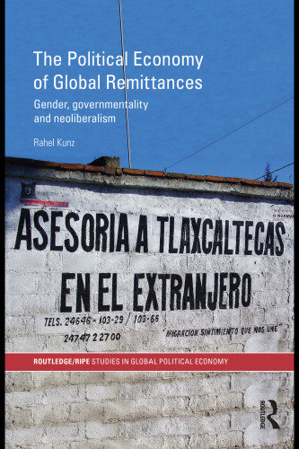 Political Economy of Global Remittances