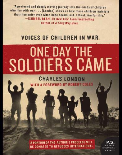 One Day the Soldiers Came