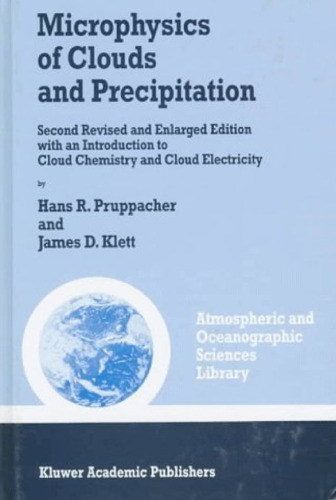 Microphysics of Clouds and Precipitation