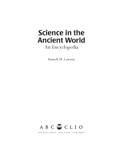 Science in the Ancient World An Encyclopedia