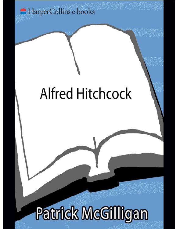 Alfred Hitchcock: A Life in Darkness and Light