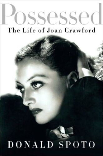 Possessed: The Life of Joan Crawford