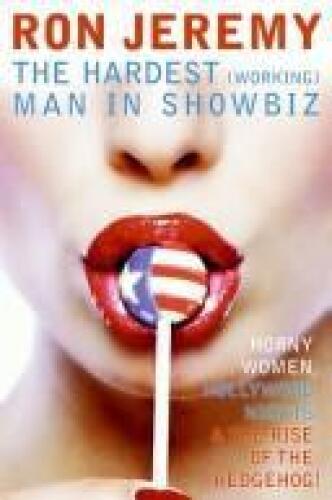 Ron Jeremy: The Hardest