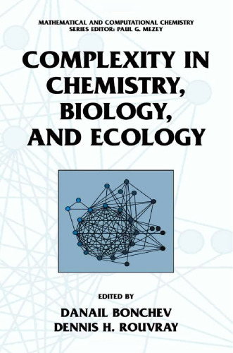 Complexity in Chemistry, Biology and Ecology