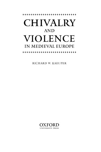 Chivalry and violence in medieval europe