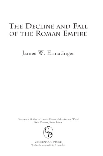 The decline and fall of the roman empire