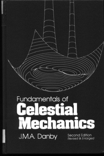 astronomy - fundamentals of celestial mechanics - danby