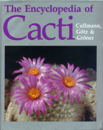 The Encyclopedia of Cacti 