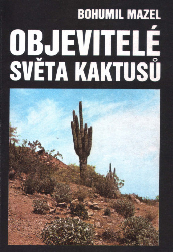 Objevitele sveta kaktusu
