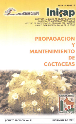 Propagacion y Mantenimiento de Cactaceas