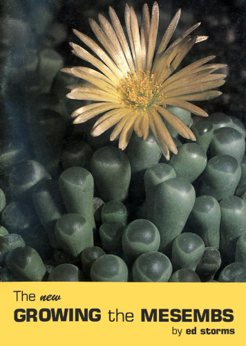 The New Growing the Mesembs 